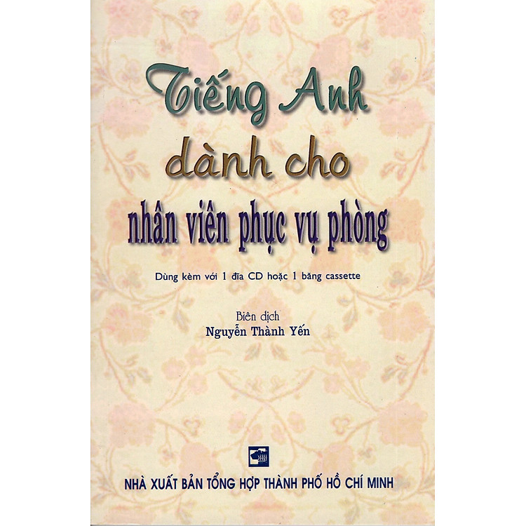 Tiếng Anh Dành Cho Nhân Viên Phục Vụ Phòng