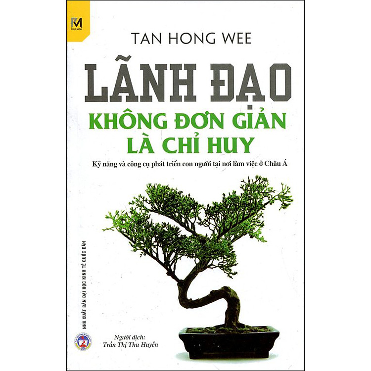Sách Lãnh Đạo Không Đơn Giản Là Chỉ Huy