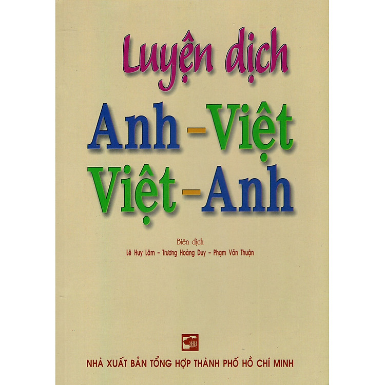 Sách Luyện Dịch Anh - Việt Việt - Anh