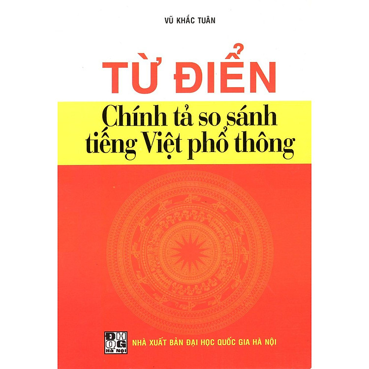 Từ Điển Chính Tả So Sánh Tiếng Việt Phổ Thông