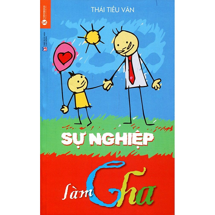 Sách Sự Nghiệp Làm Cha (Tái Bản)