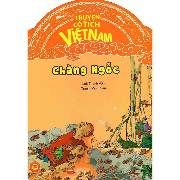 Truyện Cổ Tích Việt Nam - Chàng Ngốc