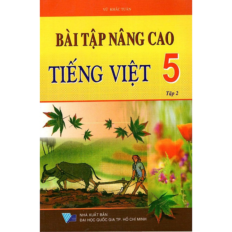 Sách Bài Tập Nâng Cao Tiếng Việt Lớp 5 (Tập 2)