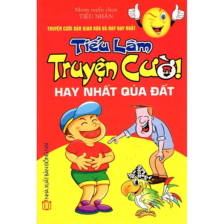 Tiếu Lâm, Truyện Cười Hay Nhất Quả Đất
