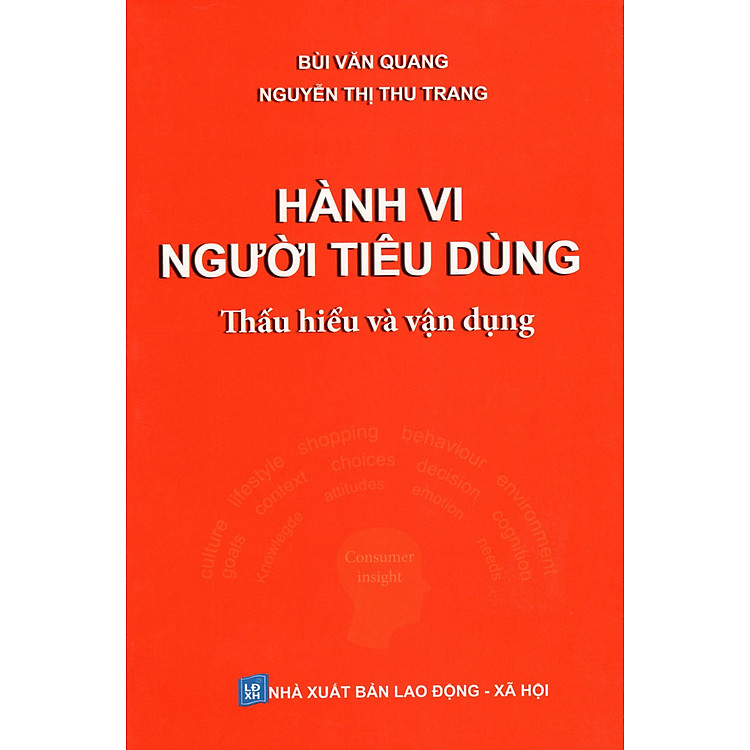 Sách Hành Vi Người Tiêu Dùng - Thấu Hiểu Và Vận Dụng