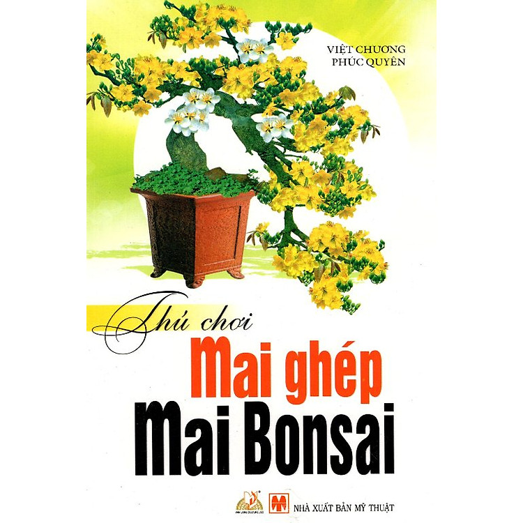 Sách Thú Chơi Mai Ghép - Mai Bonsai