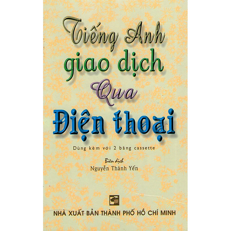 Tiếng Anh Giao Dịch Qua Điện Thoại