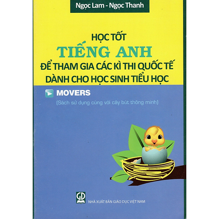 Học Tốt Tiếng Anh Để Tham Gia Các Kì Thi Quốc Tế Dành Cho Học Sinh Tiểu Học - Movers
