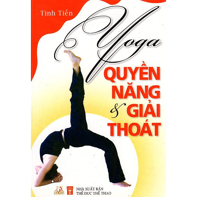 Sách Yoga - Quyền Năng & Giải Thoát