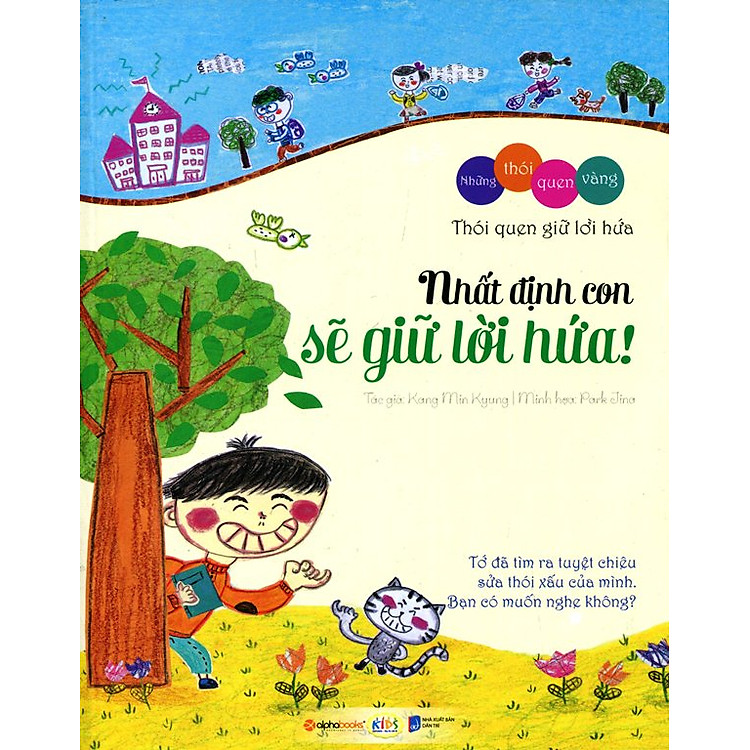 Những Thói Quen Vàng – Thói Quen Giữ Lời Hứa