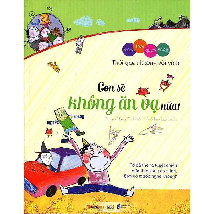Những Thói Quen Vàng – Thói Quen Không Vòi Vĩnh: Con Sẽ Không Ăn Vạ Nữa!