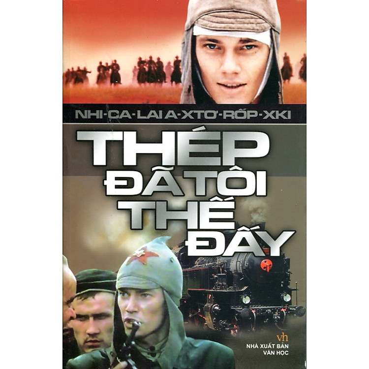 Sách Thép Đã Tôi Thế Đấy