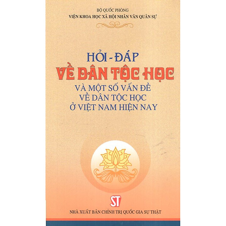 Hỏi – Đáp Về Dân Tộc Học Ở Việt Nam Hiện Nay