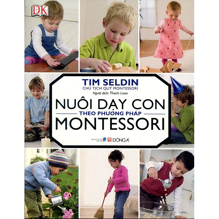 Sách Nuôi Dạy Con Theo Phương Pháp Montessori