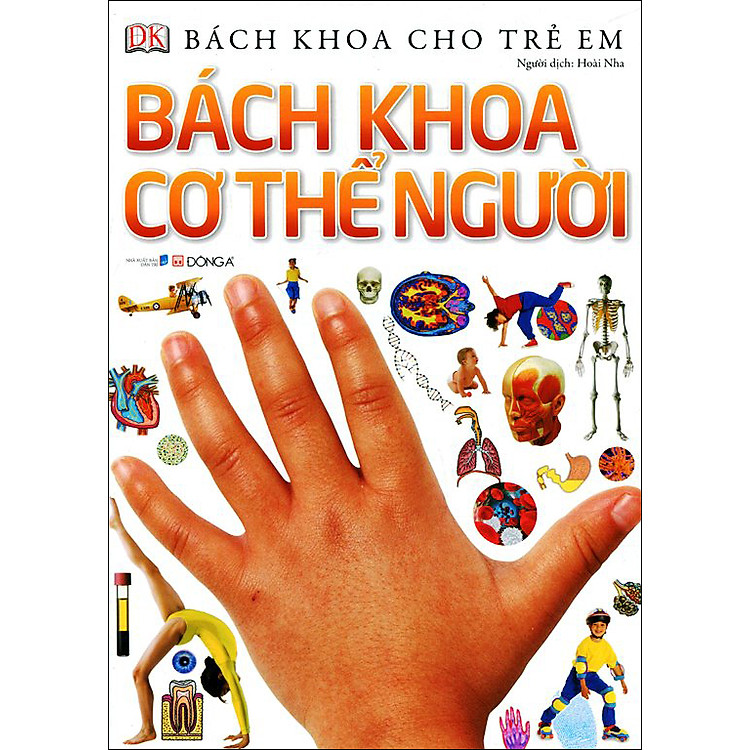 Bách Khoa Cho Trẻ Em – Bách Khoa Cơ Thể Người