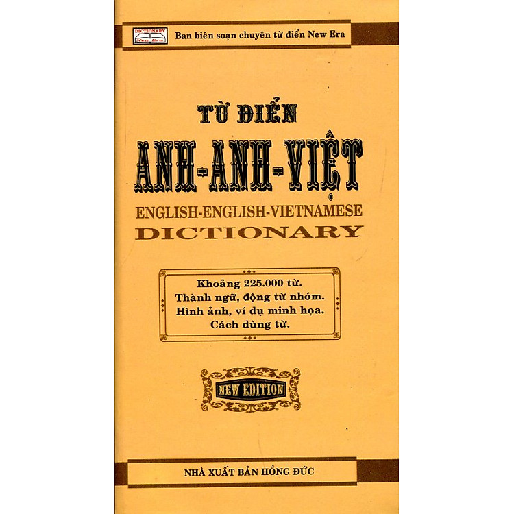 Từ Điển Anh - Anh - Việt (225.000 Từ)