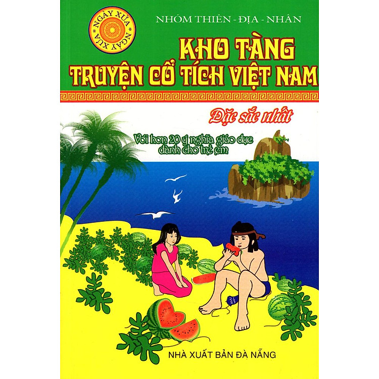 Kho Tàng Truyện Cổ Tích Việt Nam Đặc Sắc Nhất