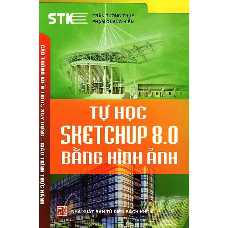 Sách Tự Học SketchUp 8.0 Bằng Hình Ảnh