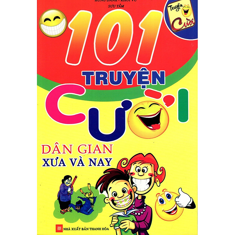 101 Truyện Cười Dân Gian Xưa Và Nay
