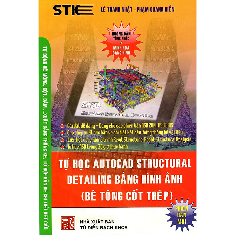 Sách Tự Học Autocad Structural Detailing Bằng Hình Ảnh (Bê Tông Cốt Thép)