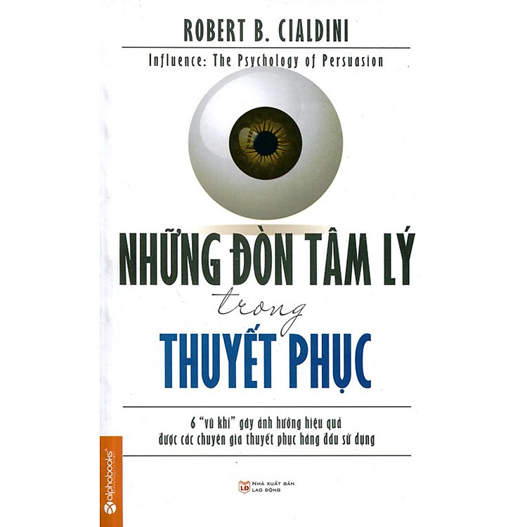 Những Đòn Tâm Lý Trong Thuyết Phục (Tái Bản 2015)