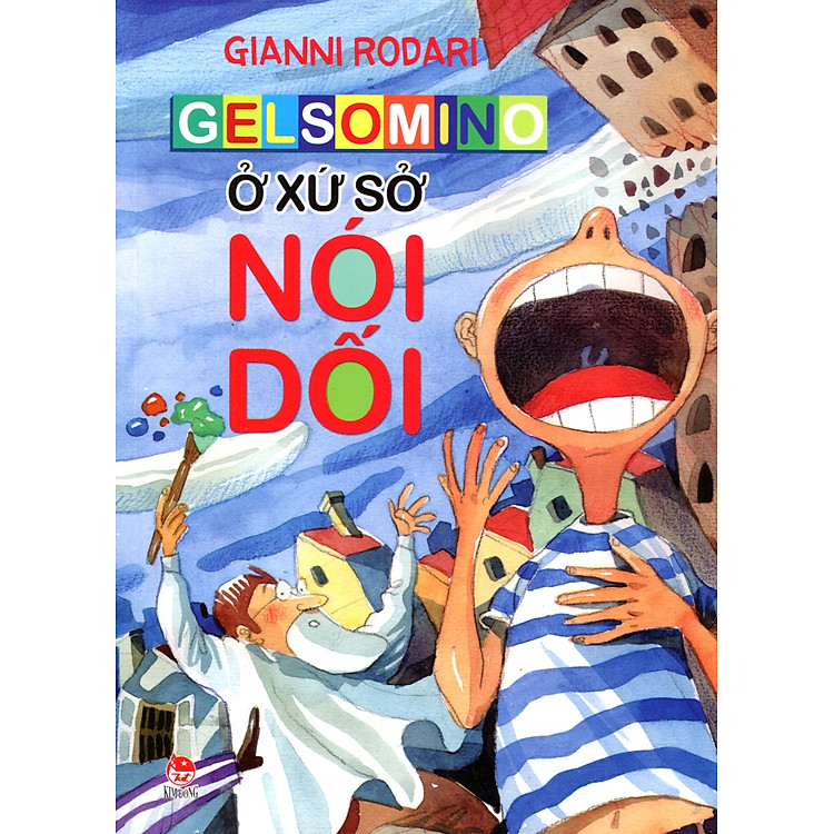 Sách Gelsomino Ở Xứ Sở Nói Dối