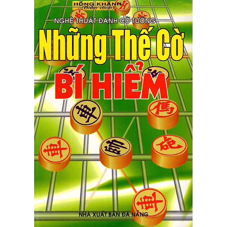 Sách Nghệ Thuật Đánh Cờ Tướng - Những Thế Cờ Bí Hiểm