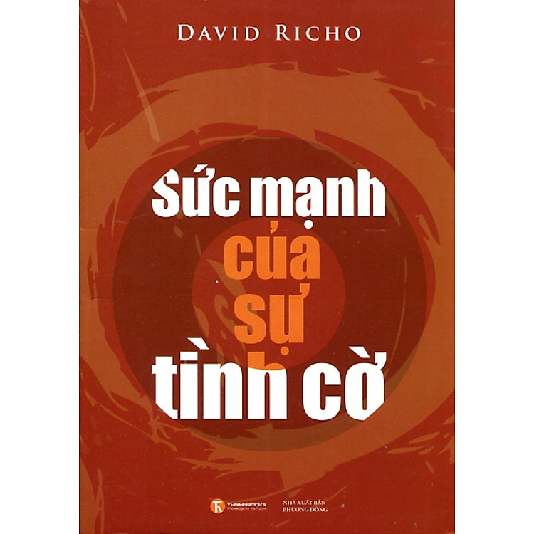 Sách Sức Mạnh Của Sự Tình Cờ