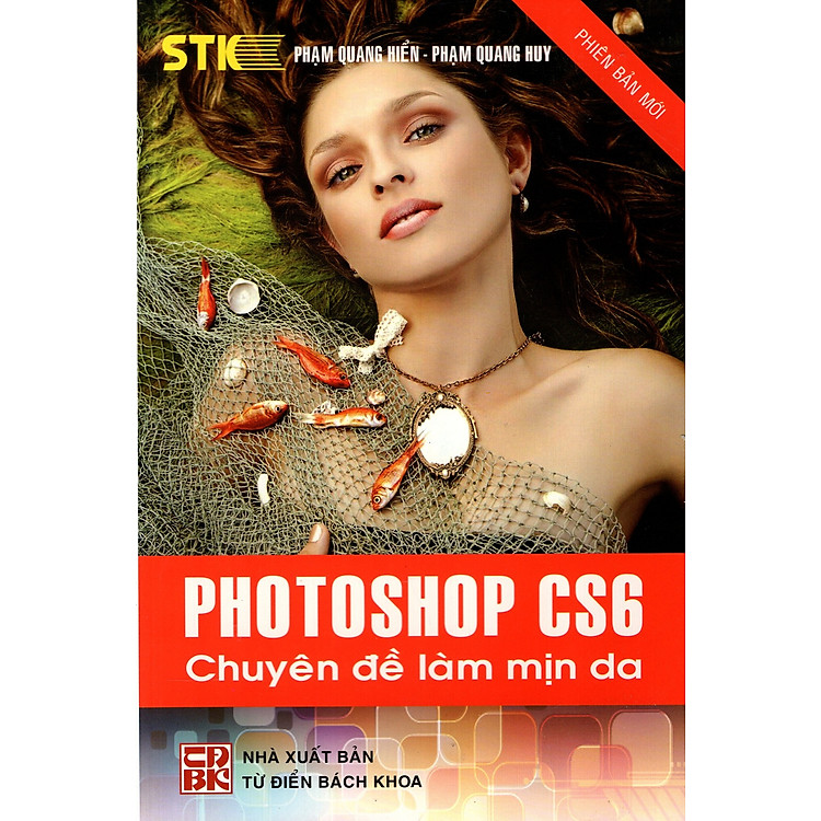 Sách Photoshop CS6 - Chuyên Đề Làm Mịn Da