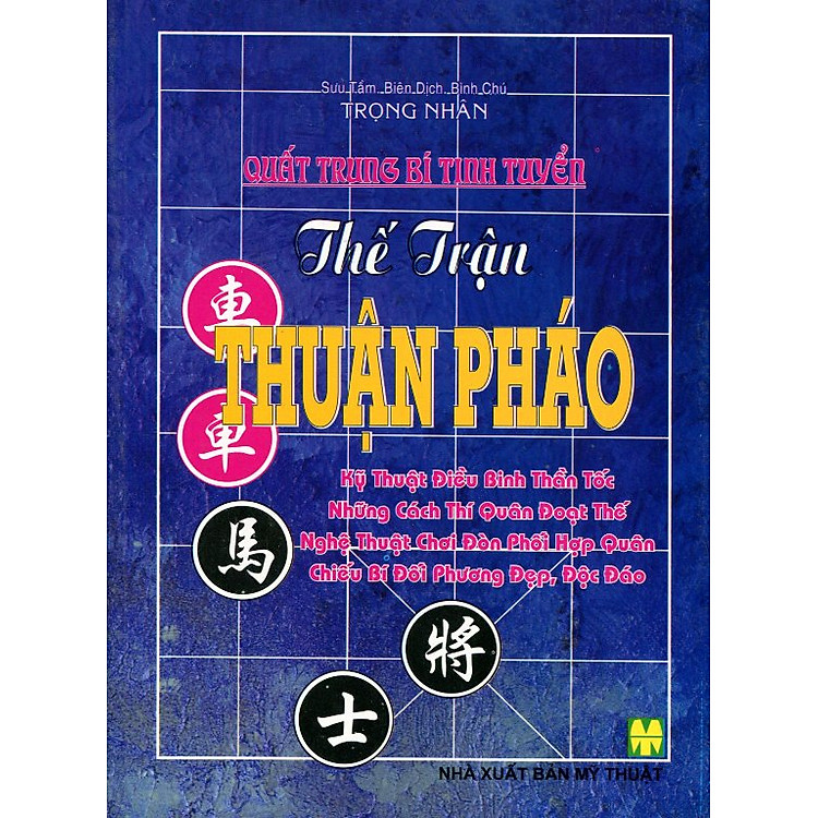 Sách Quất Trung Bí Tinh Tuyển Thế Trận Thuận Pháo