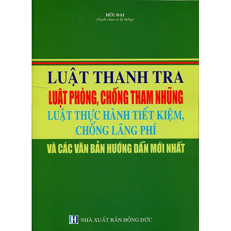 Sách Luật Thanh Tra Luật Phòng, Chống Tham Nhũng Luật Thực Hành Tiết Kiệm, Chống Lãng Phí