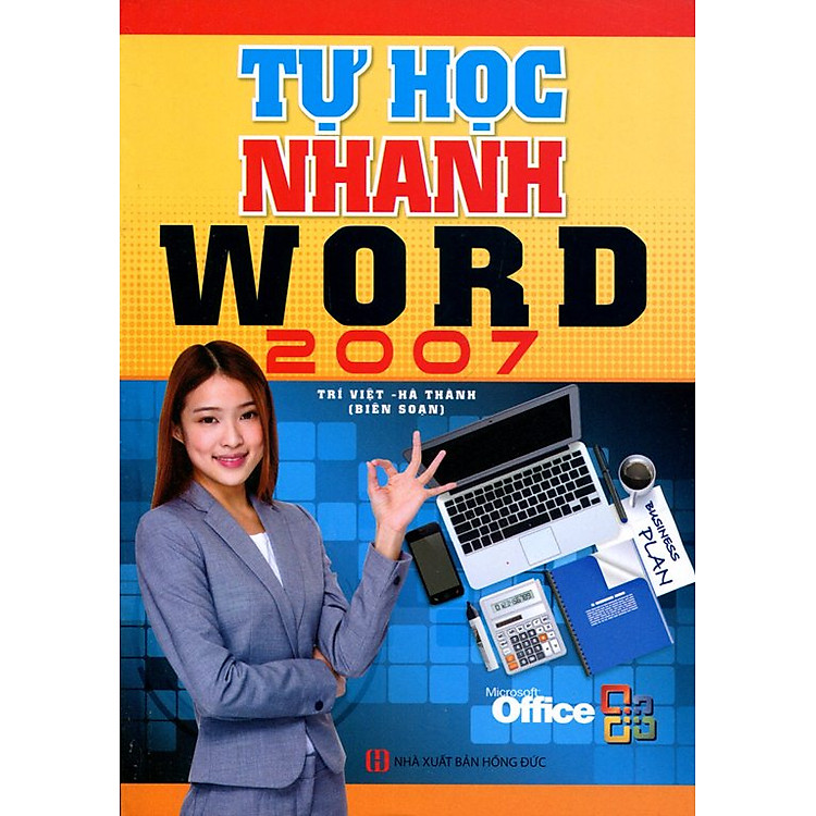 Sách Tự Học Nhanh Word 2007
