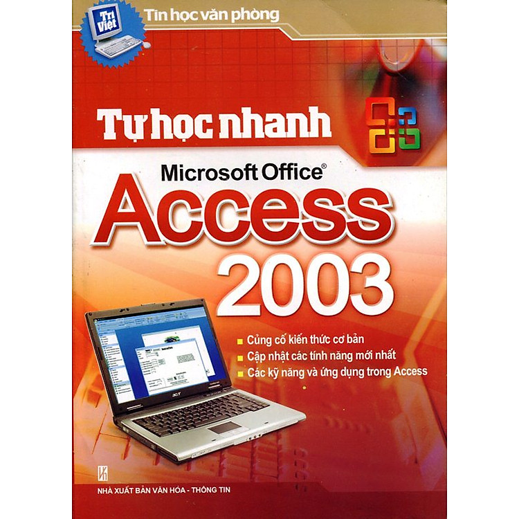 Sách Tự Học Nhanh Microsoft Office Access 2003