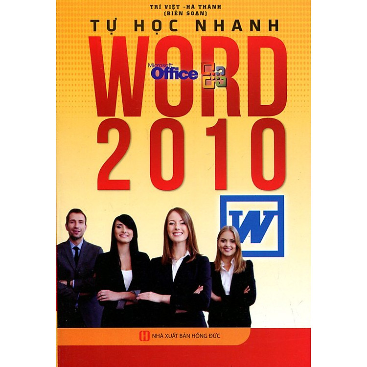 Sách Tự Học Nhanh Word 2010