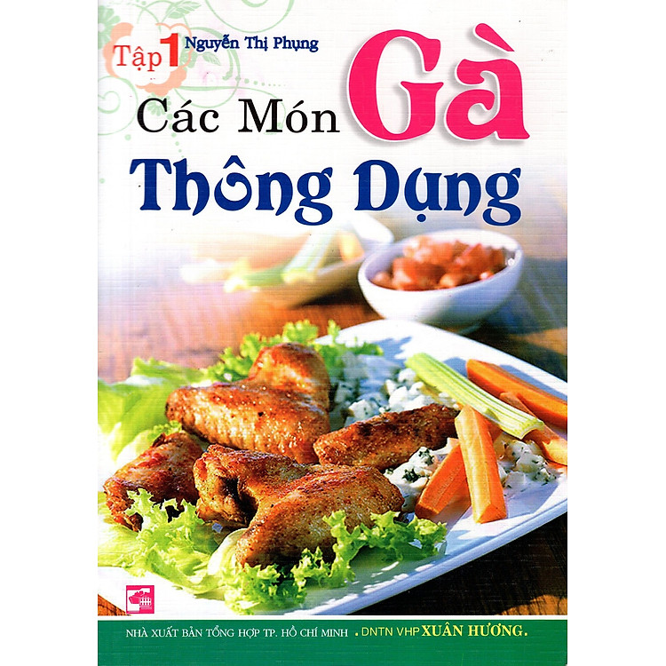 Sách Các Món Gà Thông Dụng (Tập 1)