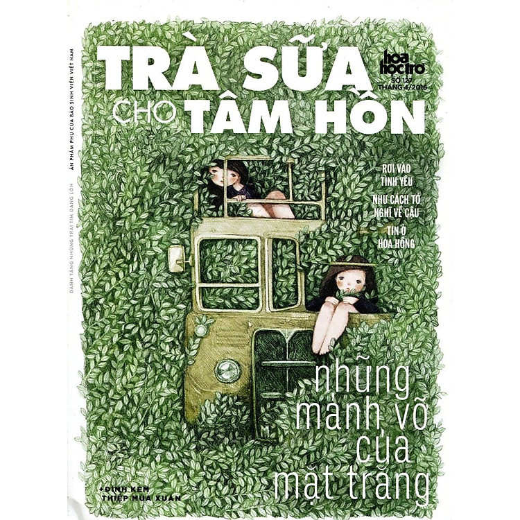 Trà Sữa Cho Tâm Hồn (Số 127) - Những Mảnh Vỡ Của Mặt Trăng