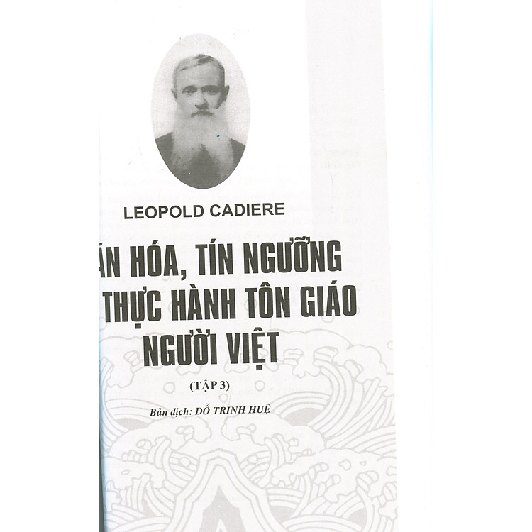Văn Hóa, Tín Ngưỡng Và Thực Hành Tôn Giáo Người Việt (Toàn Tập) - Ảnh 6
