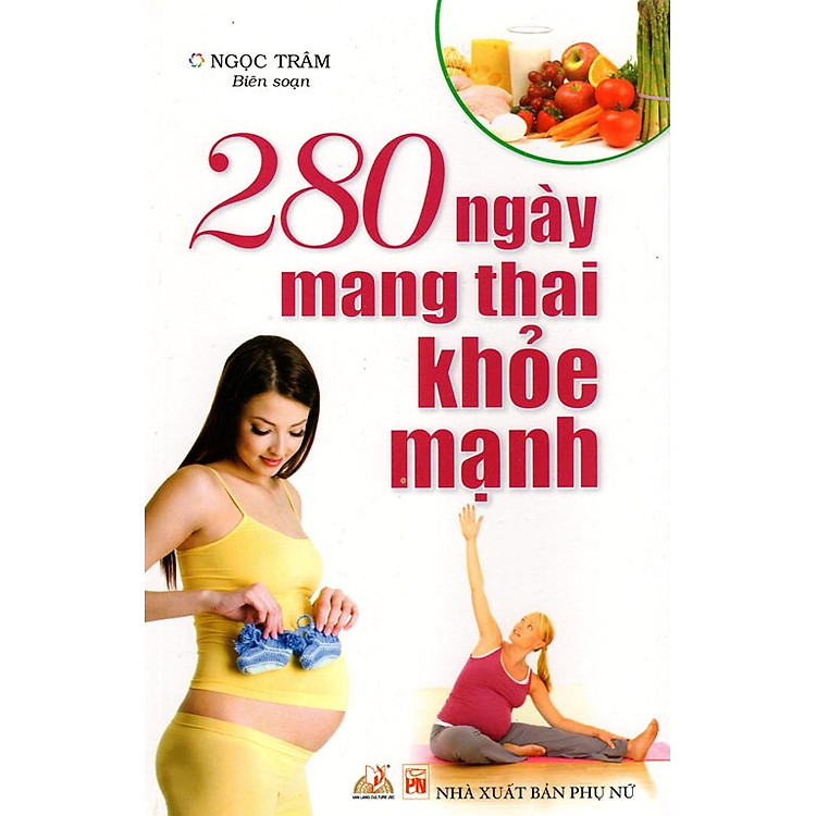 Sách 280 Ngày Mang Thai Khỏe Mạnh