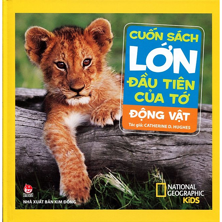 Cuốn Sách Lớn Đầu Tiên Của Tớ – Động Vật