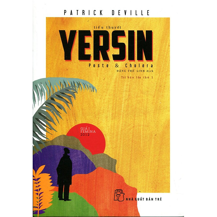 Sách Yersin Dịch Hạch & Thổ Tả