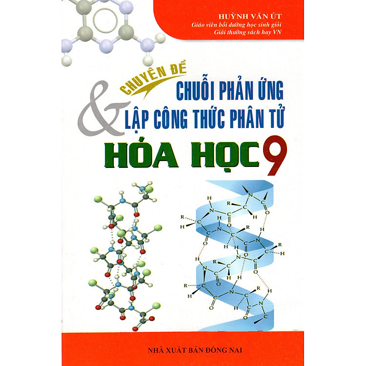 Sách Chuyên Đề Chuỗi Phản Ứng & Lập Công Thức Phân Tử Hóa Học Lớp 9
