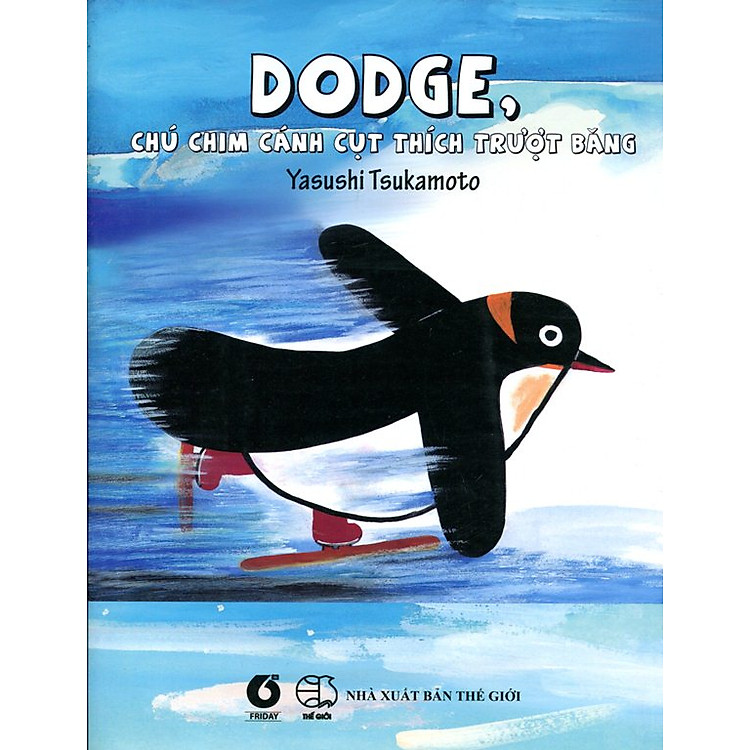 Sách Ehon Nhật Bản - Dodge, Chú Chim Cánh Cụt Thích Trượt Băng