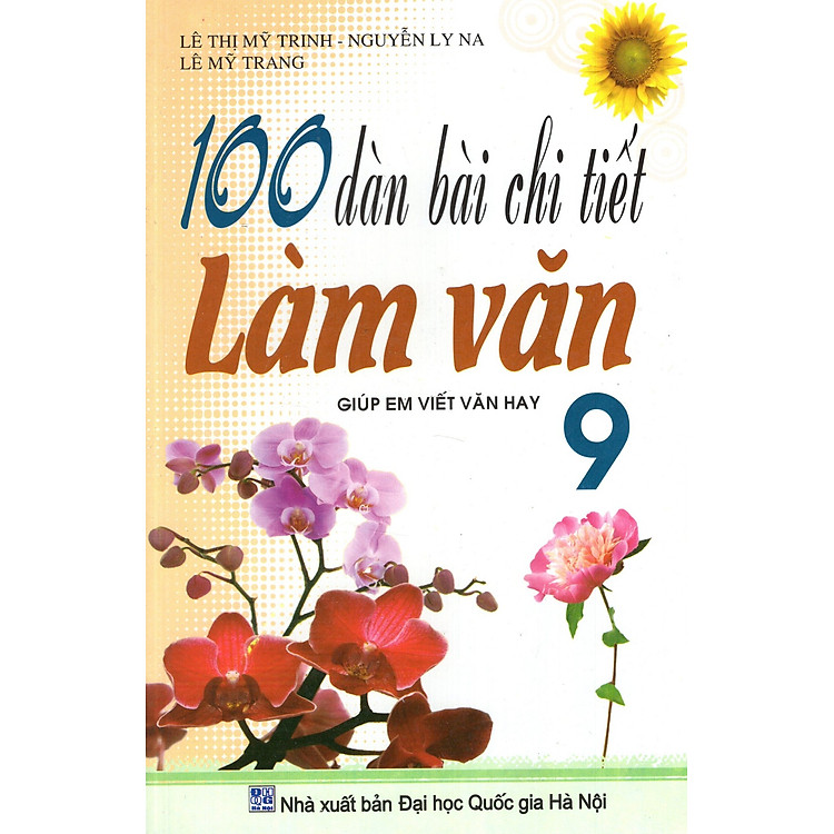 Sách 100 Dàn Bài Chi Tiết Làm Văn Lớp 9