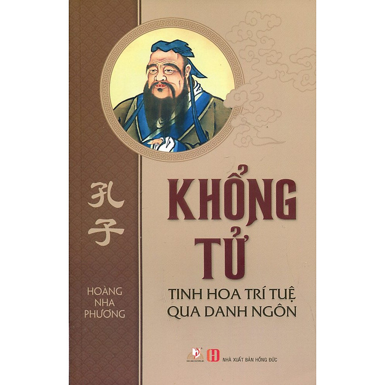 Sách Khổng Tử - Tinh Hoa Trí Tuệ Qua Danh Ngôn