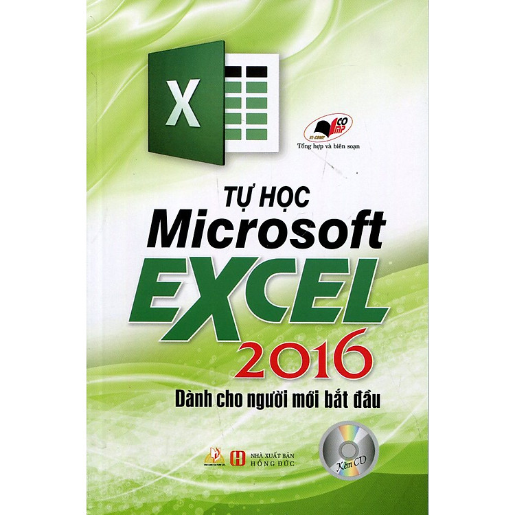 Sách Tự Học Microsoft Excel 2016 Dành Cho Người Mới Bắt Đầu (Kèm CD)