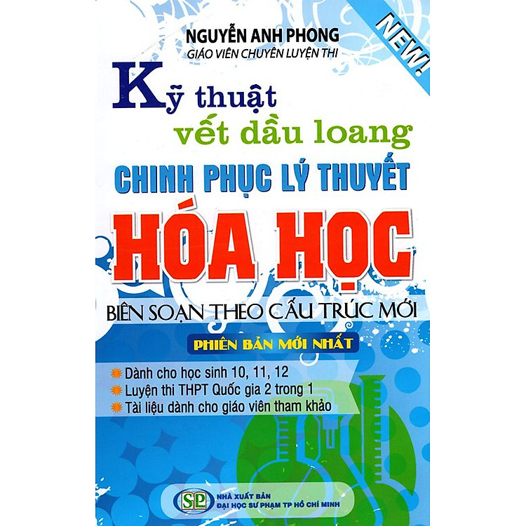 Sách Kỹ Thuật Vết Dầu Loang Chinh Phục Lý Thuyết Hóa Học