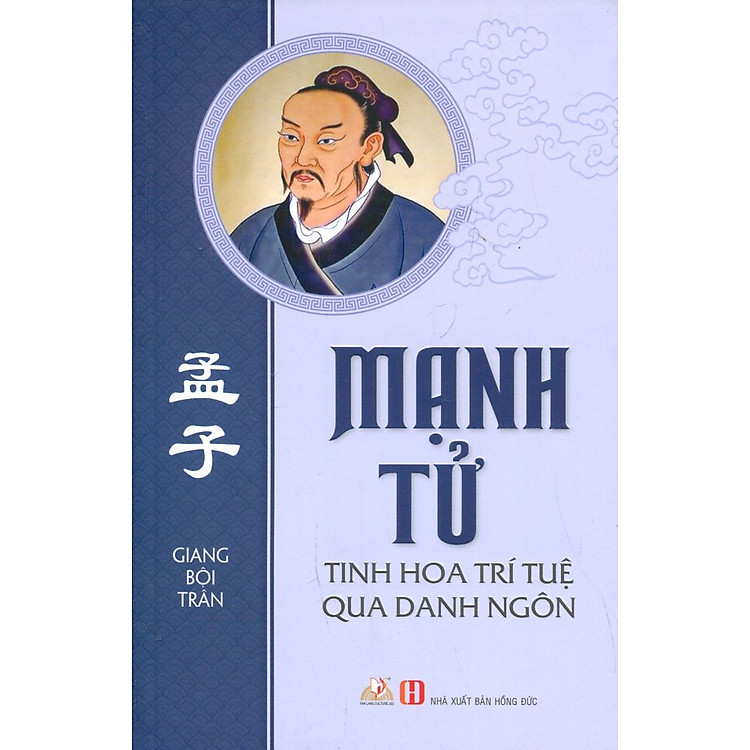 Sách Mạnh Tử - Tinh Hoa Trí Tuệ Qua Danh Ngôn