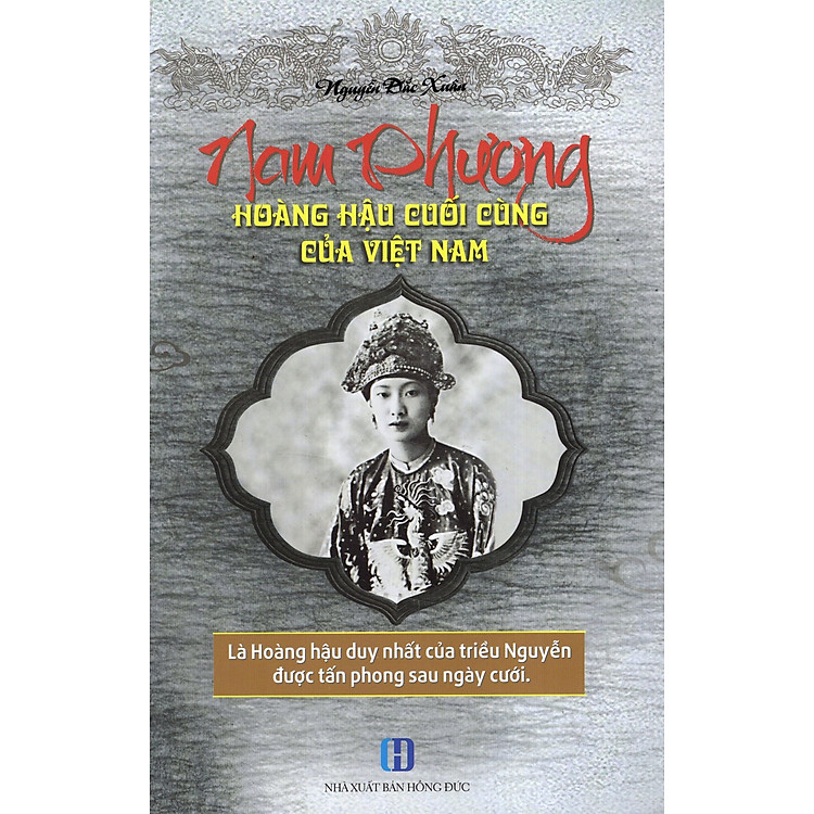 Sách Nam Phương - Hoàng Hậu Cuối Cùng Của Việt Nam