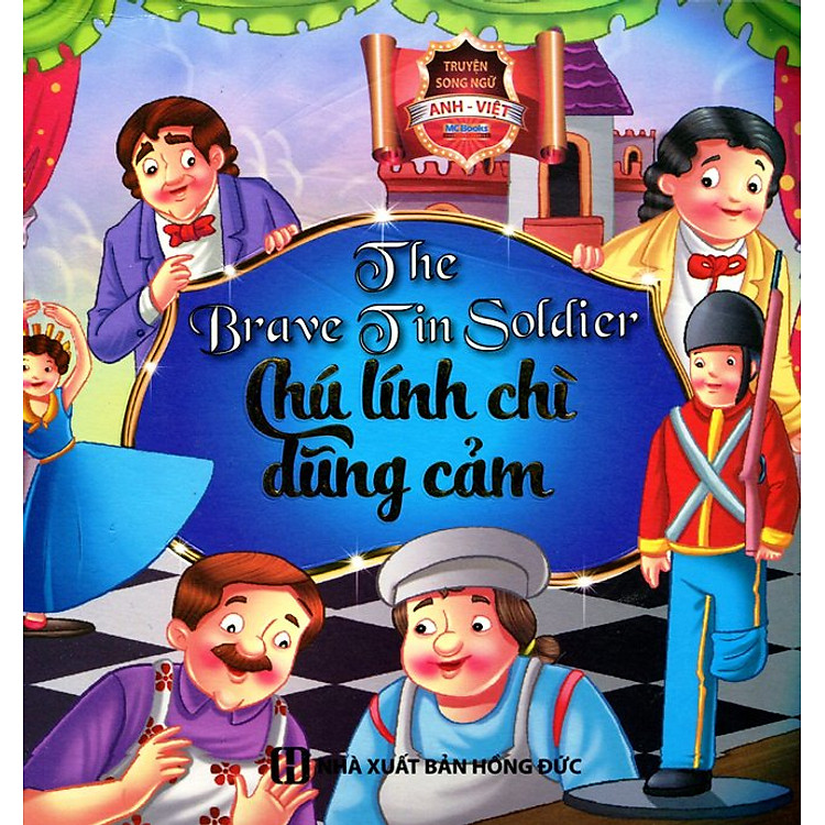 Sách Chú Lính Chì Dũng Cảm (Song Ngữ Anh - Việt)