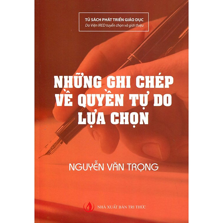 Sách Những Ghi Chép Về Quyền Tự Do Lựa Chọn